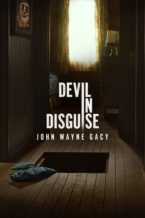  Devil in Disguise: John Wayne Gacy - Saison 1 affiche 